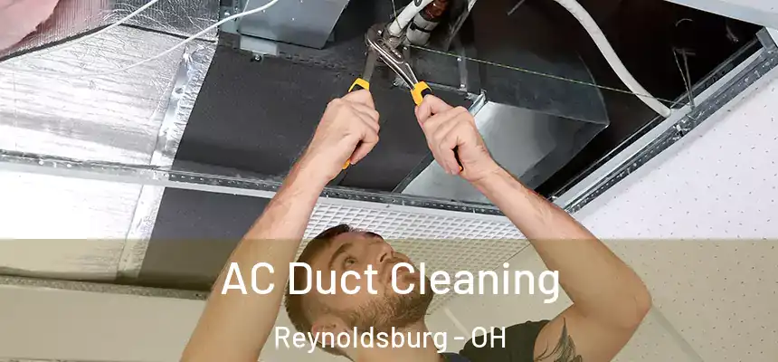  AC Duct Cleaning Reynoldsburg - OH